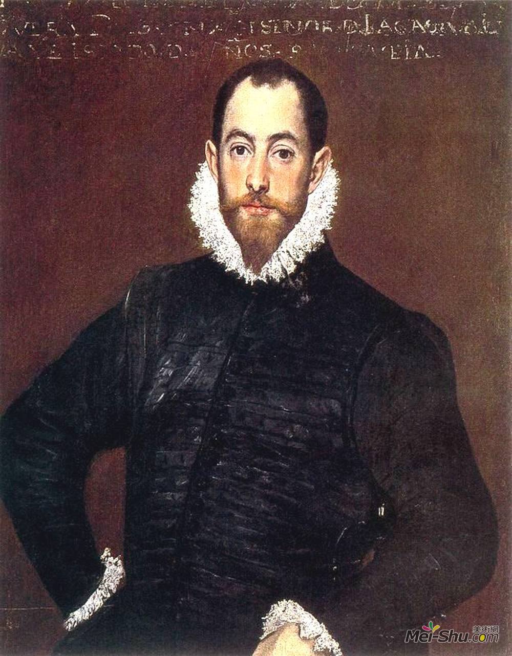 埃尔·格列柯(El Greco)高清作品《Portrait of a gentleman from Casa de Leiva》