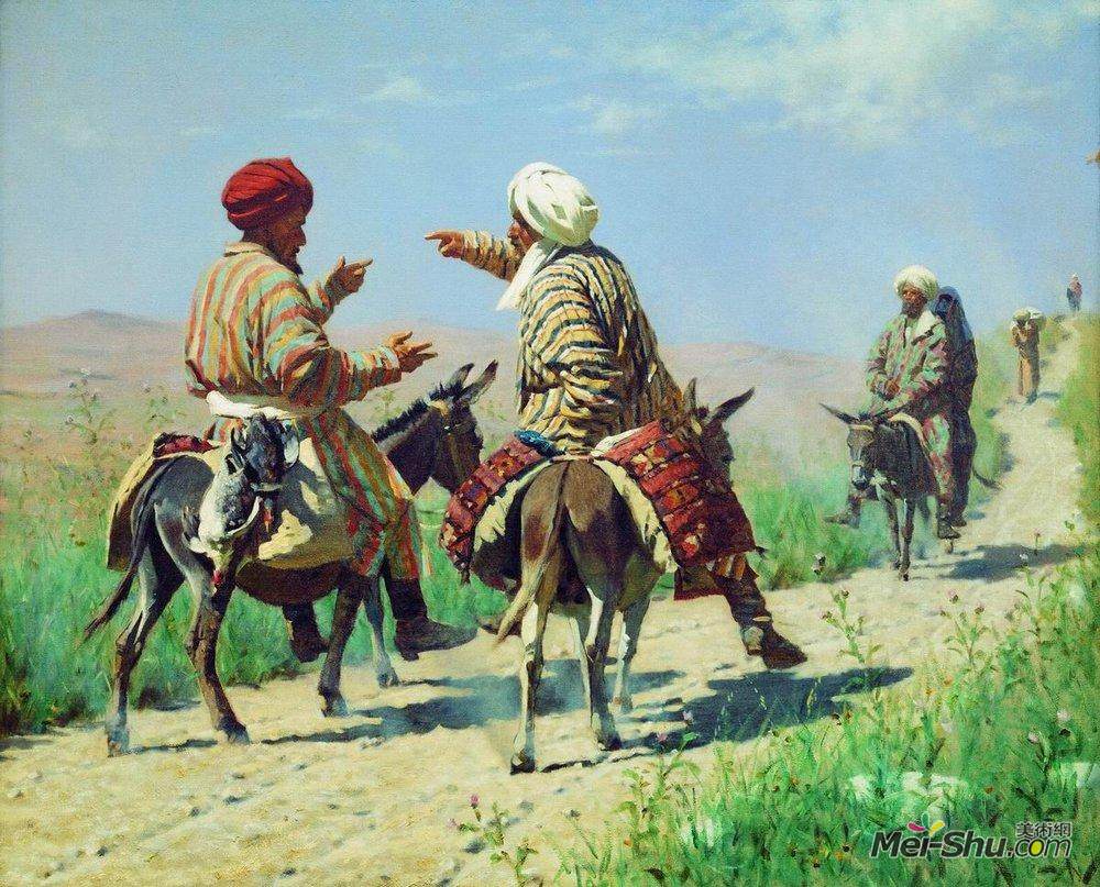 瓦西里·维列什查金(Vasily Vereshchagin)高清作品《Mullah Rahim and Mullah Karim quarrel on his way to the mark》