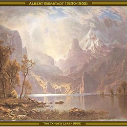 《塔霍湖》阿尔伯特·比尔施塔特(Albert Bierstadt)高清作品欣赏