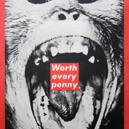 《无价值的（每一分钱都值得）》巴巴拉·克鲁格(Barbara Kruger)高清作品欣赏